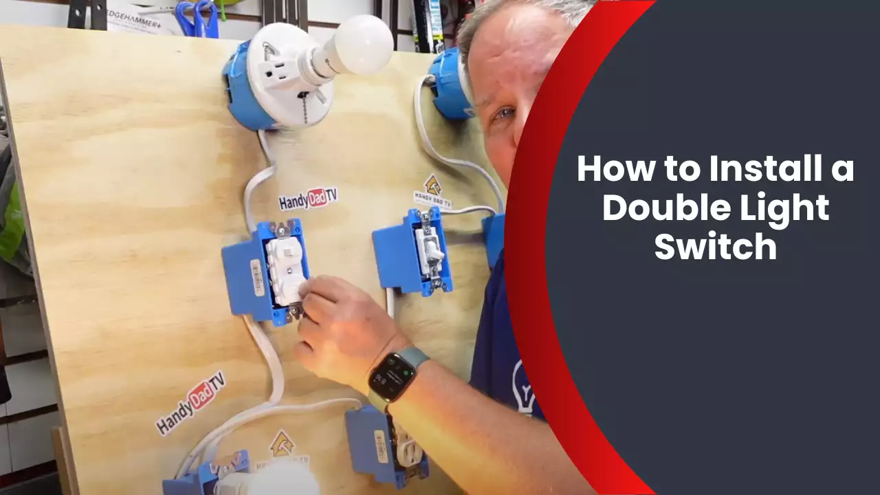 How to Install a Double Light Switch
