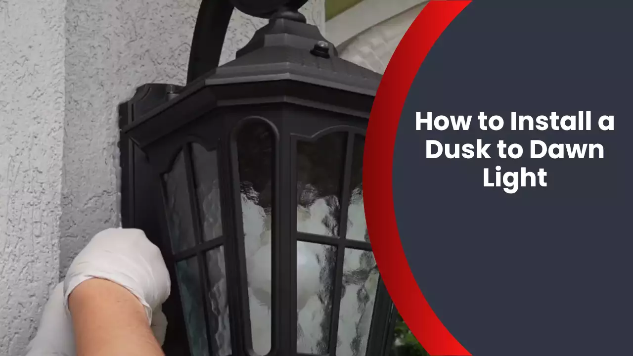 How to Install a Dusk to Dawn Light