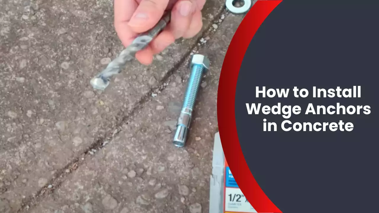 How To Install Wedge Anchors In Concrete Fix Up Blueprint