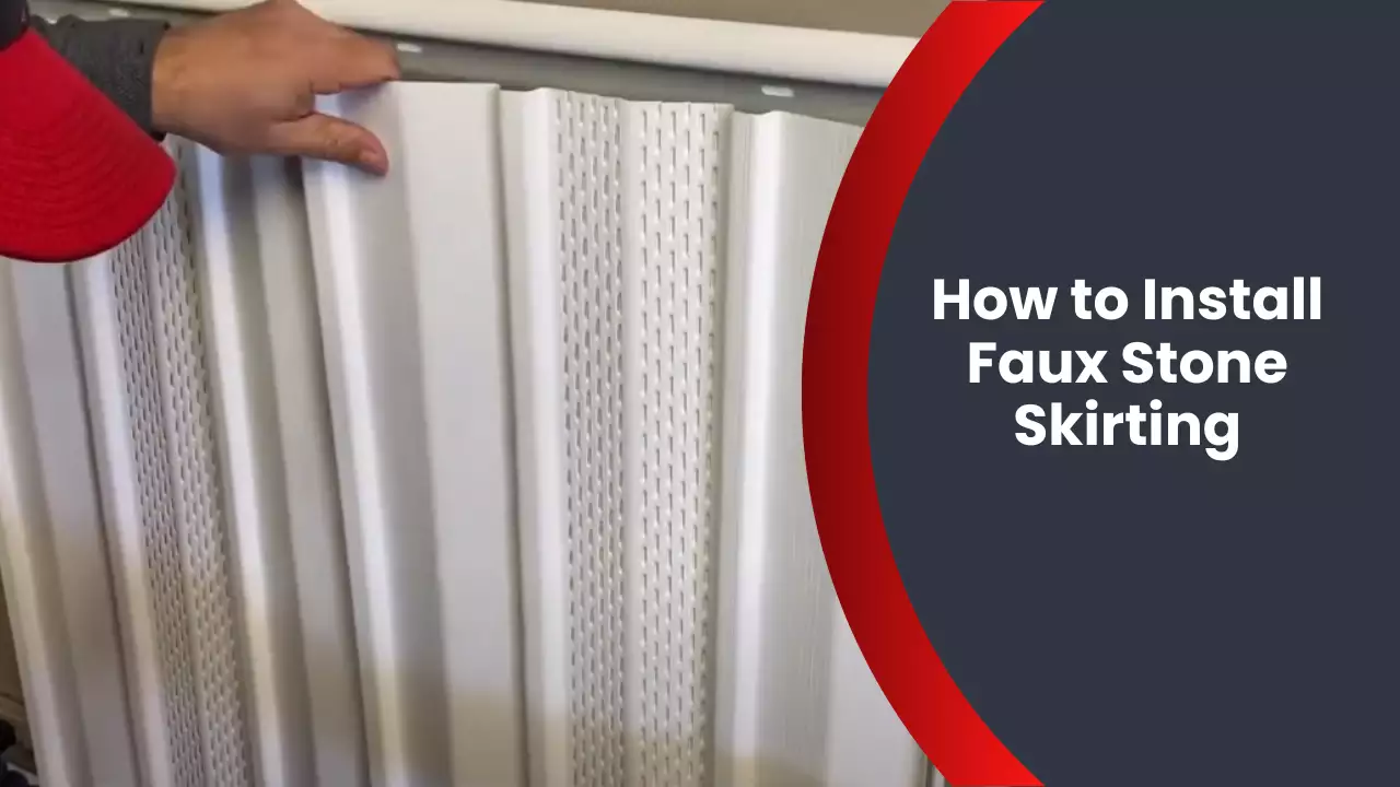 How to Install Faux Stone Skirting