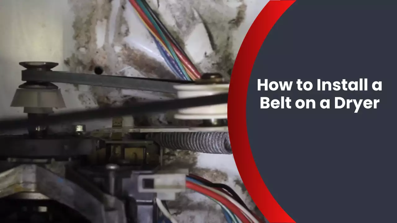 How to Install a Belt on a Dryer