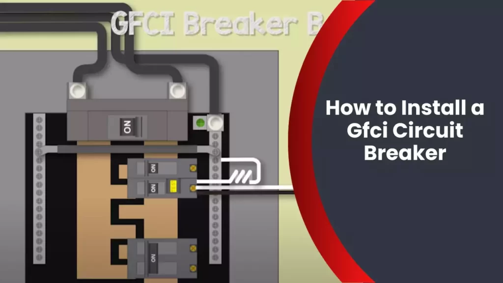 How to Install a Gfci Circuit Breaker