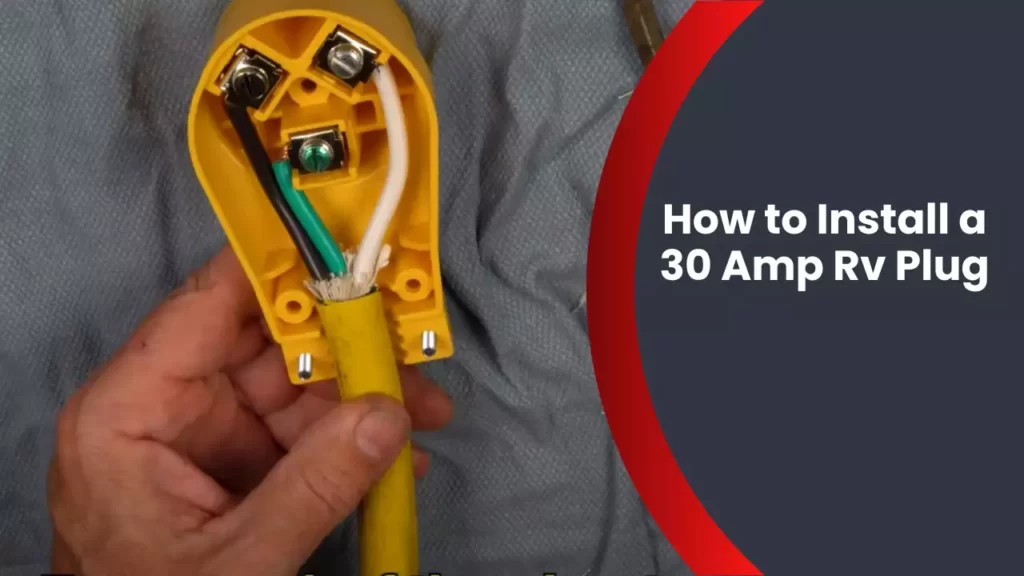 How to Install a 30 Amp Rv Plug