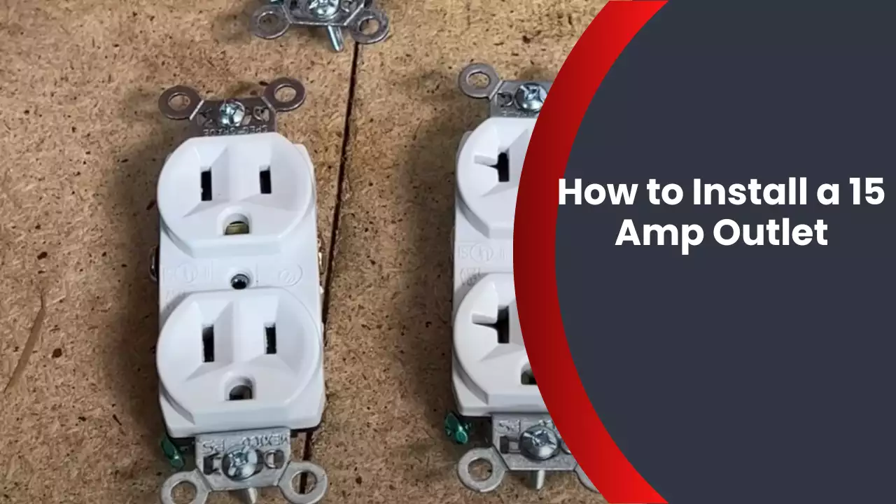 How to Install a 15 Amp Outlet - Fix Up Blueprint