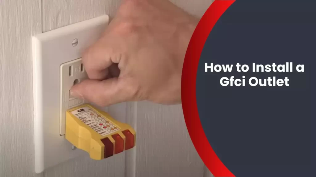 How to Install a Gfci Outlet
