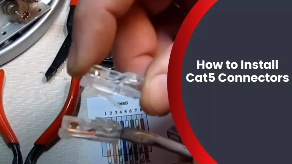 How to Install Cat5 Connectors