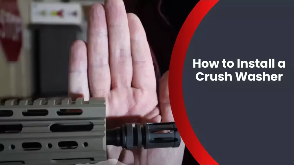 How to Install a Crush Washer
